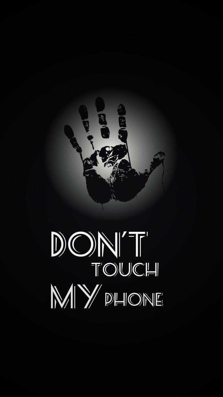 Dont Touch My Android Wallpaper