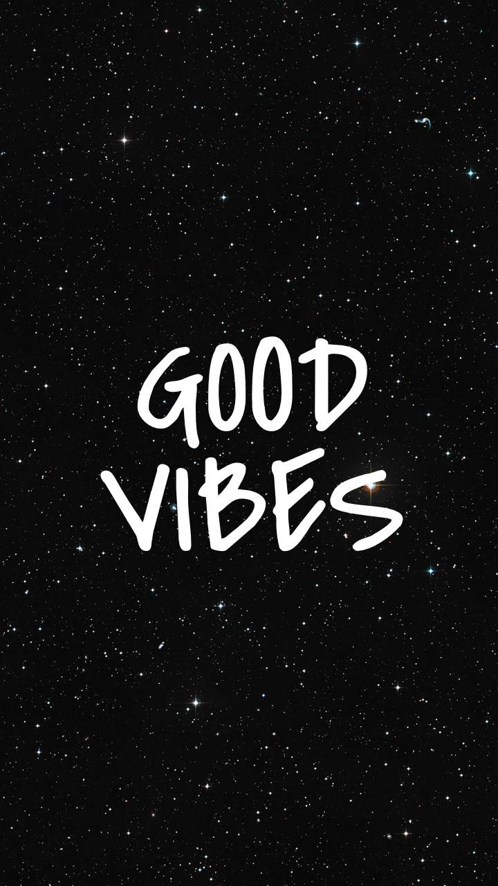 Good Vibes Phone Wallpaper Phonewallpapers Good Vibes, 57% OFF